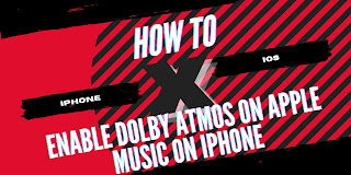How to Enable Dolby Atmos on Apple Music on iPhone