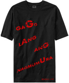 gago, t shirt, black tshirts, shirt, black shirts, funny tees, funny t shirts, t-shirts, black t-shirts, funny t-shirts, funny tshirts, black tshirts, funny shirts, funny slogan, nakakatawa, damit