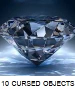 10 CURSED OBJECTS AROUND THE WORLD