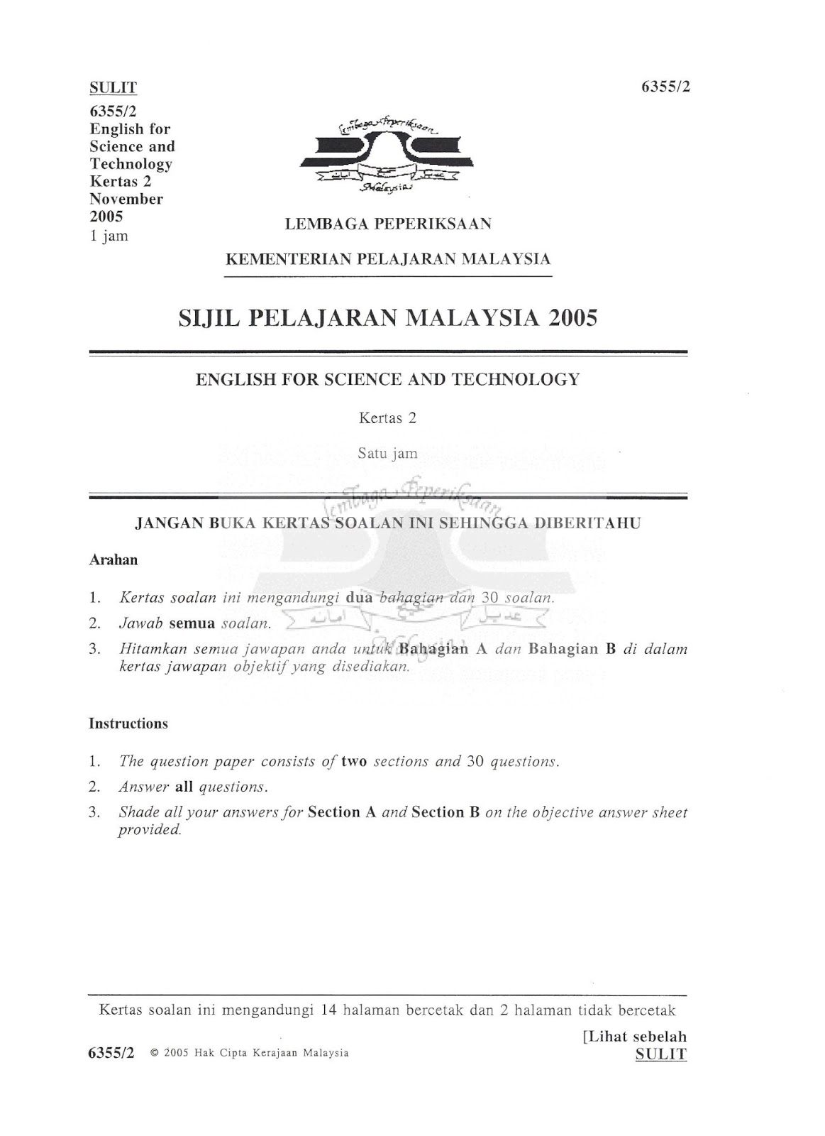 SOALAN LEPAS SPM 2005 (ENGLISH FOR SCIENCE AND TECHNOLOGY 