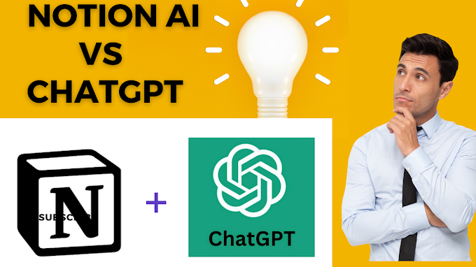Notion Ai vs Chatgpt comparison Test - which one is Batter Ai tool /review