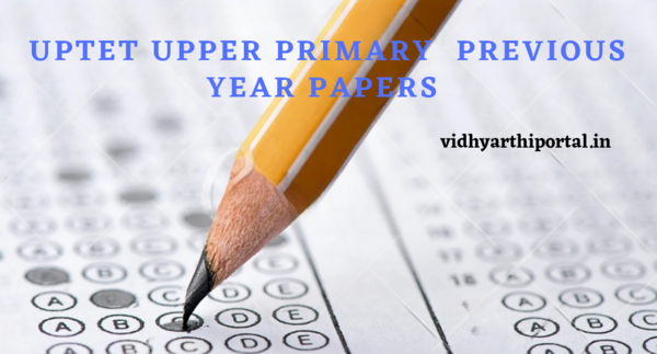 UPTET_Upper_Primary_Previous_Year_Papers