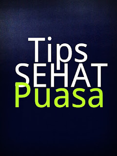 Beberapa tips praktis puasa sehat