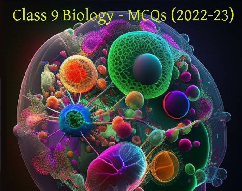 Class 9 - Biology - Multiple Choice Questions (2022-23)  #class9Biology #BiologyQuiz #cbsenotes #eduvictors