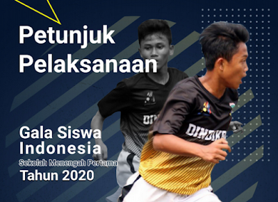 Download Petunjuk teknis Juknis GSI SMP 2020 (Gala Siswa Indonesia)