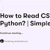 How to Read CSV File in Python? | Simplest Method