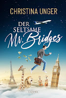 Der seltsame Mr. Bridges - Christina Unger