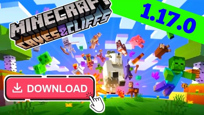 [Cave & Clifs] Features of Minecraft 1.17.0 || Download minecraft 1.17 java 2021 - Gkhelbhi