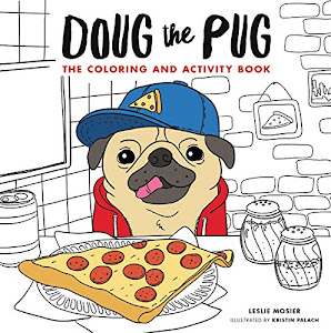 Doug the Pug: The Coloring and Activity Book