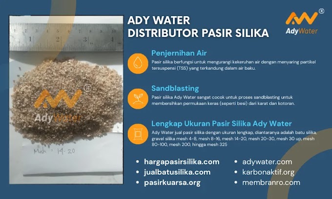 Harga Pasir Silika untuk Filter Air 2024 di Ady Water, Jaminan Harga Paling Bersaing 