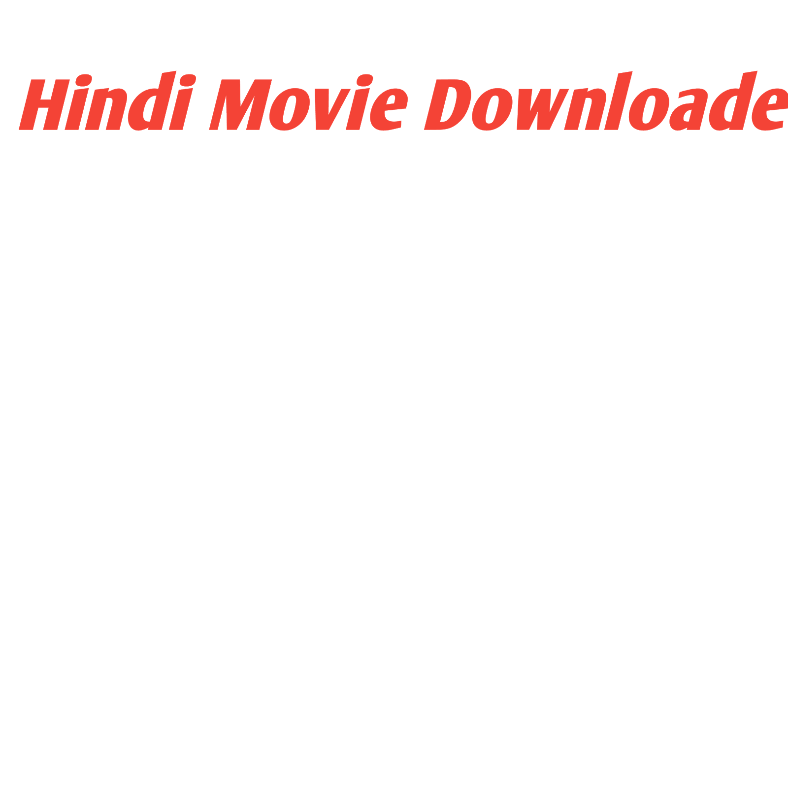  Hindi Movie Downloade