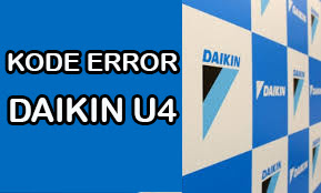 kode error daikin u4