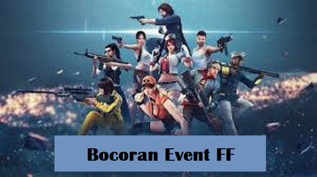Bocoran Event FF