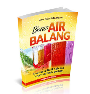 Resepi Air, Resepi Air Balang, Bisnes Air Balang, Panduan Bisnes Air Balang, Kaya Dengan Niaga Air Balang, 