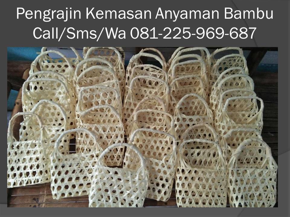 WA 081225969687 Pengrajin Kemasan Anyaman Bambu Bandung 