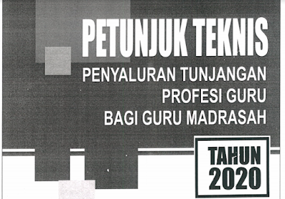 Download file petunjuk teknis Juknis TPG Guru Madrasah Tahun 2020