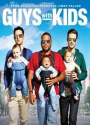 Guys With Kids 1x11 Sub Español Online