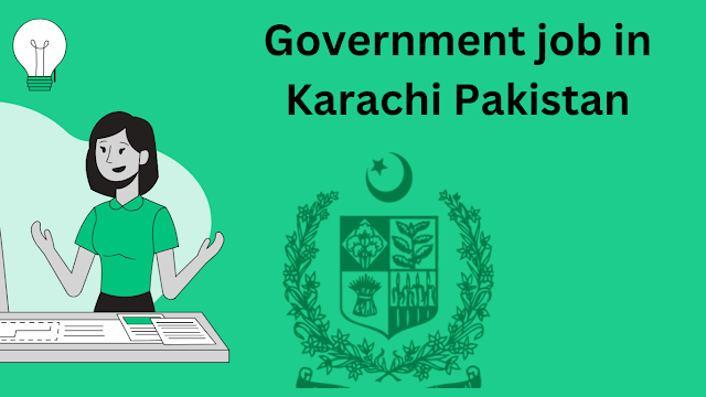New Government job in Karachi 2023 || Government jobs in Karachi