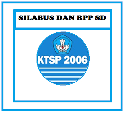 Perangkat PembelajaraN Kurikulum KTSP Kelas 5 SD Lengkap