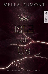 Isle of Us (Die Siebenstern-Dystopie 2)