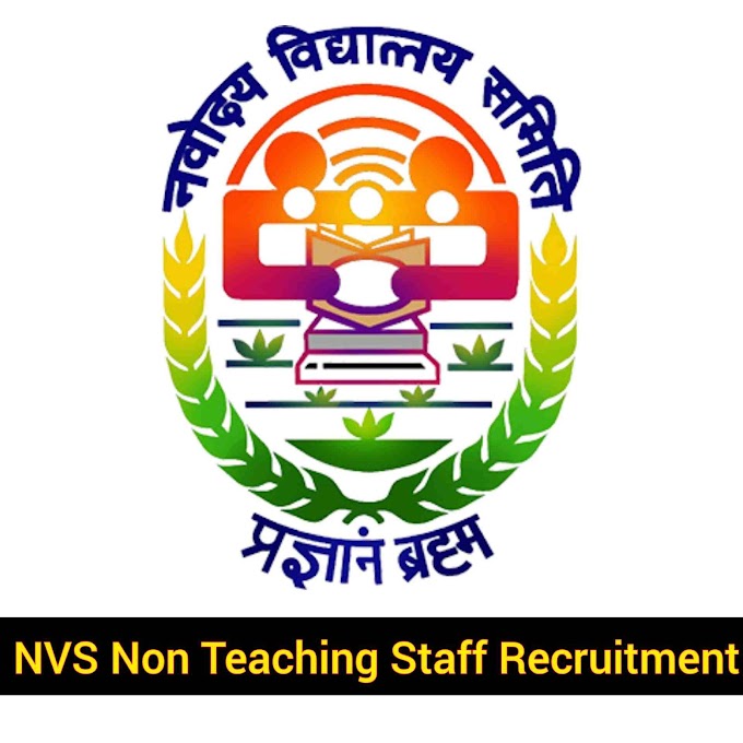 Navodaya Vidyalaya Samiti NVS Recruitment 2024 ! Apply Online For 1234 Non Teaching Post ! Salary Upto 81,100 Per Month 