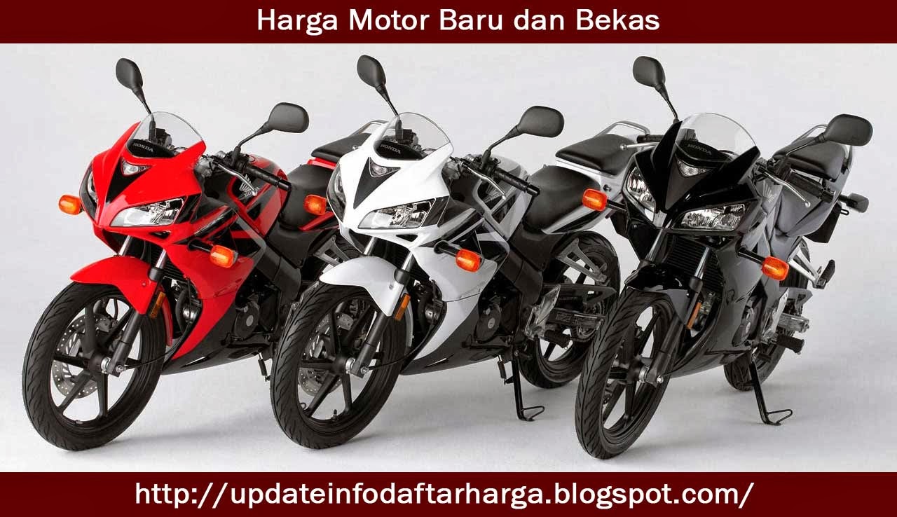 Daftar Harga  Motor  terbaru 2014 Baru dan Bekas  Second 