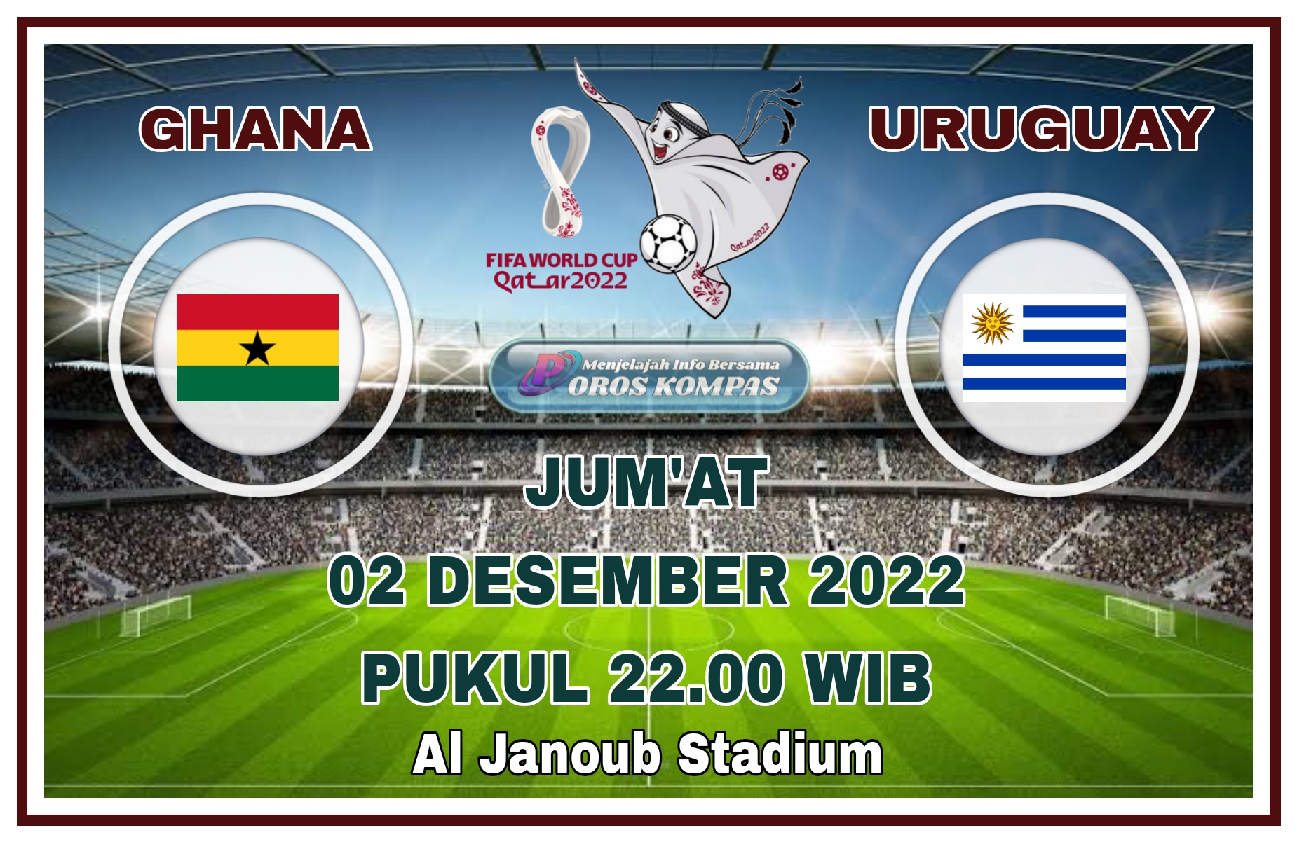 Prediksi Piala Dunia 2022 : Ghana vs Uruguay Matchday 3 Grup H