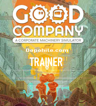 Good Company PC Oyunu Para, Puan Trainer Hilesi İndir