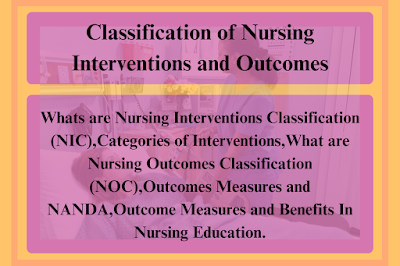 Classification of Nursing Interventions and Outcomes