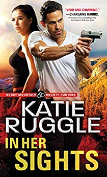 Book Review: In Her Sights, by Katie Ruggle, 5 stars