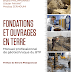  Livre : " fondations et ouvrages en terre "