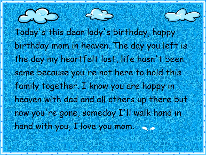 Mom In Heaven Birthday Quotes For Facebook Status Happy Birthday Wishes