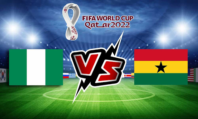 مشاهدة مباراة غانا ونيجيريا بث مباشر اليوم 29-03-2022 Ghana vs Nigeria