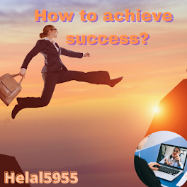 How to achieve success?