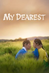 My Dearest S01 (Episode 1 Added) | Korean Drama