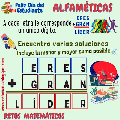 Alfamética, Criptoaritmética, Criptosuma, Desafío matemático, Reto matemático, Problema matemático, Juego de letras, Juego de palabras, Suma de letras, Suma de palabras, Día del Estudiante, Día mundial del Estudiante