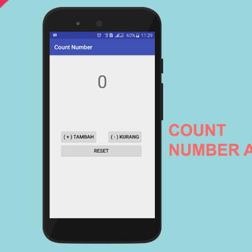 Belajar Membuat Aplikasi Count Number Pada Android