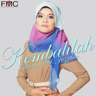 Wani - Kembalilah (feat. Juzzthin) MP3