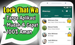 Cara Mengunci Salah Satu Chat Whatsapp Tanpa Aplikasi 100% Aman