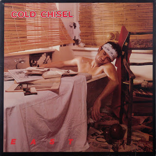 Cold Chisel "East"1980 Australia Pub Rock,Hard Rock, Classic Rock (The 100 best Australian albums,book by John O'Donnell) (Rolling Stone’s 200 Greatest Australian Albums of All Time)
