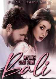 Novel My Love Star from Bali Karya Puput Hamzah Full Episode