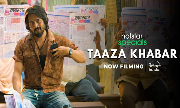 Taaza Khabar Web Series on OTT platform Disney+ Hotstar - Here is the Disney+ Hotstar Taaza Khabar wiki, Full Star-Cast and crew, Release Date, Promos, story, Character.