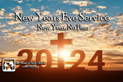 New Years Eve Service: New Year, No Fear by Rev. Bruce A. Shields