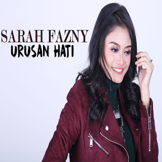 Sarah Fazny - Urusan Hati MP3