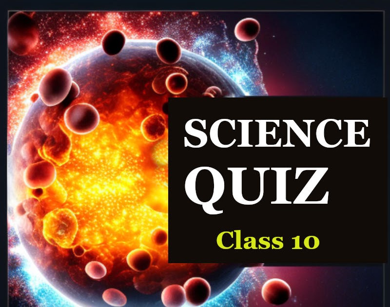 CBSE Class 10 - Science (MCQs) #class10ScienceQuiz #ntse #eduvictors 