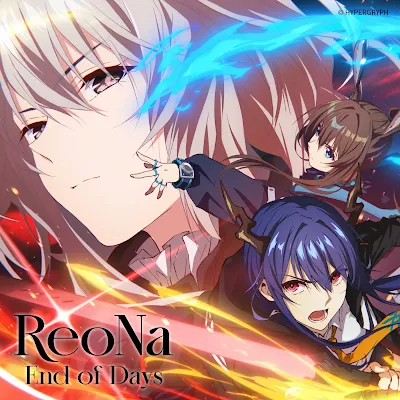 ReoNa – End of Days Lyrics Translation