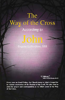 The Way of the Cross According to John -  Eugene LaVerdiere, S.S.S.