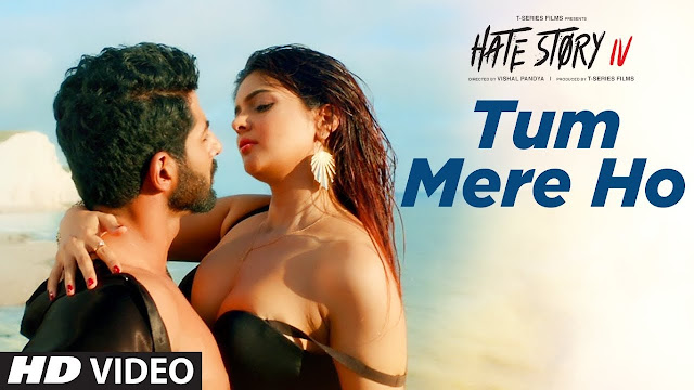 Tum Mere Ho Lyrics | Video Song | Hate Story IV | Vivan Bhathena, Ihana Dhillon | Mithoon Jubin N Manoj M
