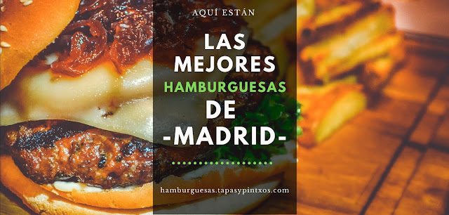 Las mejores hamburguesas de Madrid