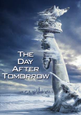 The day after tomorrow 2004 full movie in hindi